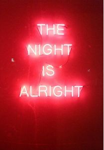 The night is alright